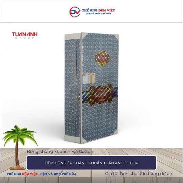 Đệm bông ép tuấn anh Bebop 1